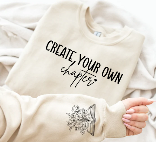 Crewneck - Create your Own Chapter